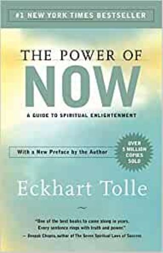 The Power of Now by Eckhart Tolle